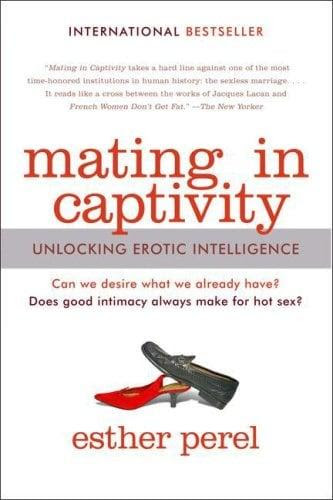Esther Perel - Mating in Captivity book cover